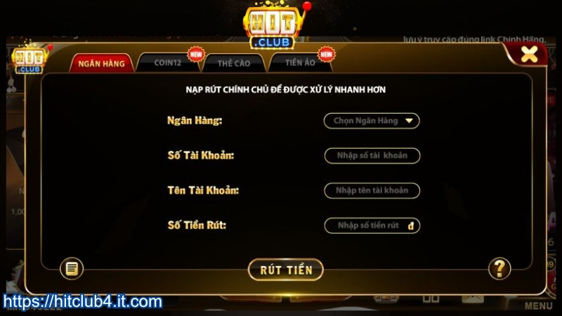 Rút tiền HITCLUB về tài khoản ngân hàng