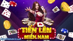 Thông tin sơ lược về tiến lên miền nam HITCLUB