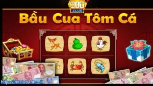 Tìm hiểu trò chơi bầu cua HITCLUB